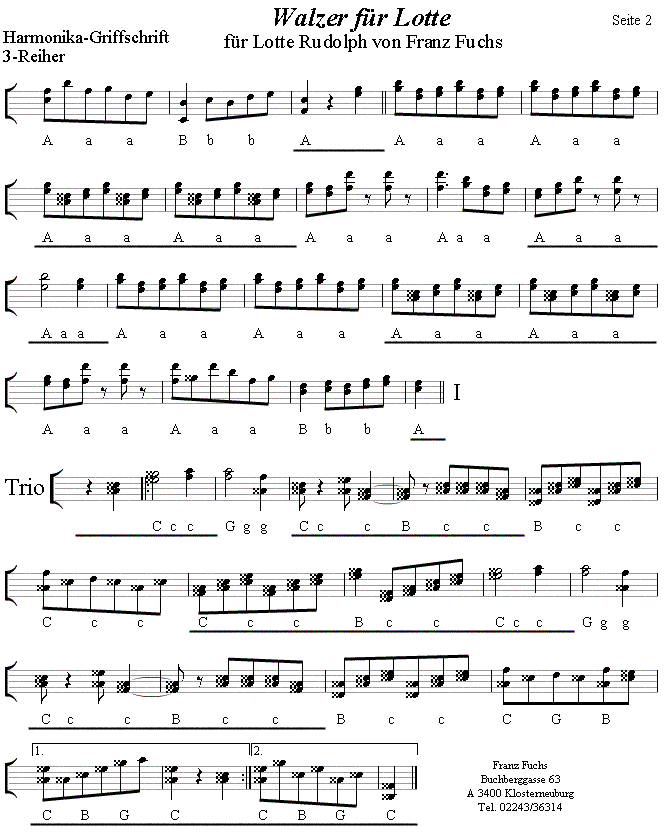 Walzer f�r Lotte 2 von Franz fuchs in Griffschrift f�r steirische Harmonika. 
Bitte klicken, um die Melodie zu h�ren.