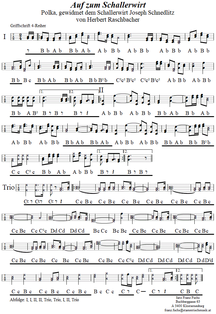 Auf zum Schallerwirt, Polka von Herbert Raschbacher in Griffschrift für Steirische Harmonika. 
Bitte klicken, um die Melodie zu hören.