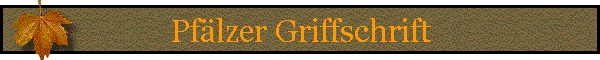 Pflzer Griffschrift