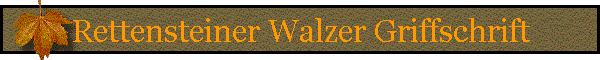 Rettensteiner Walzer Griffschrift