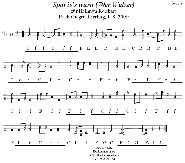 Spät is's wurn (70er-Walzer) in Griffschrift für vierreihige Steirische Harmonika 2. 
Bitte klicken, um die Melodie zu hören.