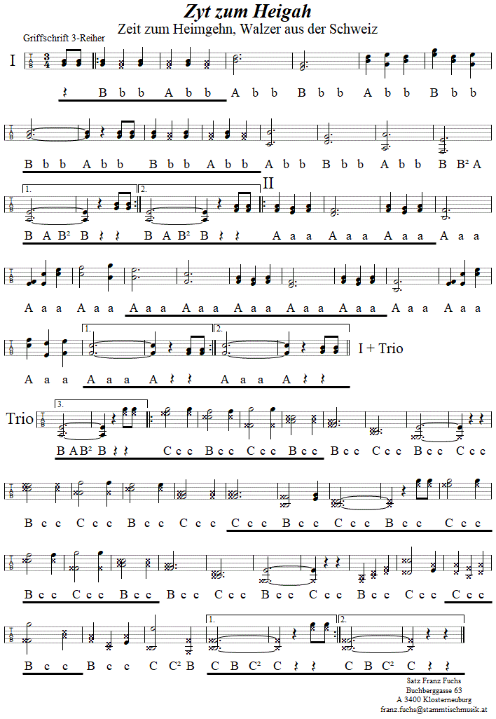 Zyt zum Heigah, Walzer aus der Schweiz in Griffschrift fr Steirische Harmonika. 
Bitte klicken, um die Melodie zu hren.