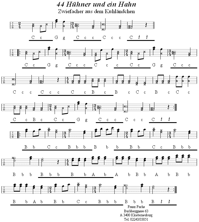 Vierundvierzig Hühner - Zwiefacher in Griffschrift für Steirische Harmonika. 
Bitte klicken, um die Melodie zu hören.