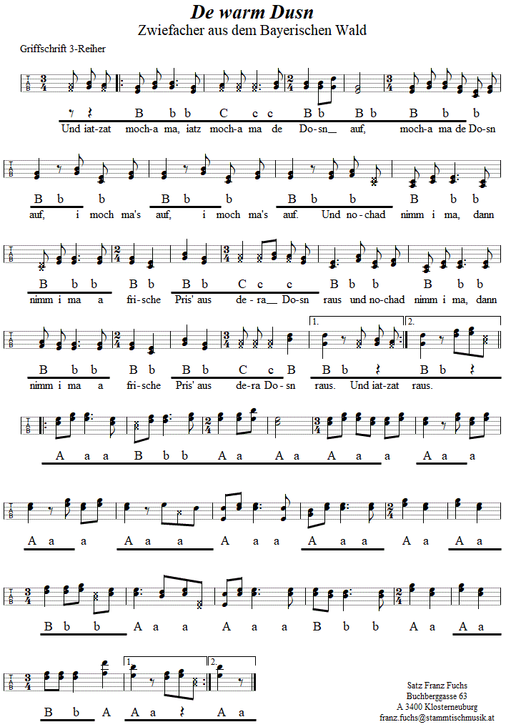 De warm Dusn (Dosn), Zwiefacher in Griffschrift fr Steirische Harmonika. 
Bitte klicken, um die Melodie zu hren.