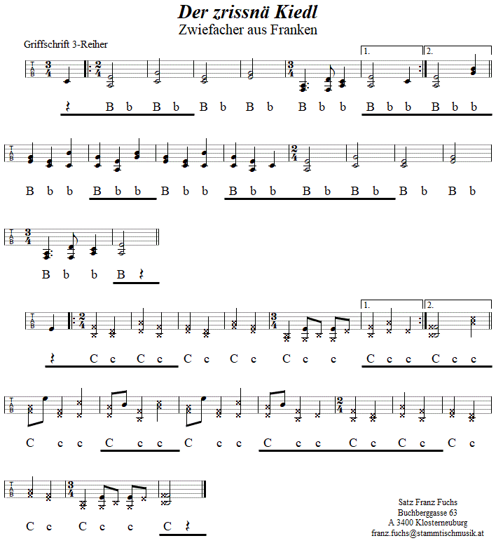 Der zrissn Kiedl Zwiefacher, in Griffschrift fr Steirische Harmonika. 
Bitte klicken, um die Melodie zu hren.