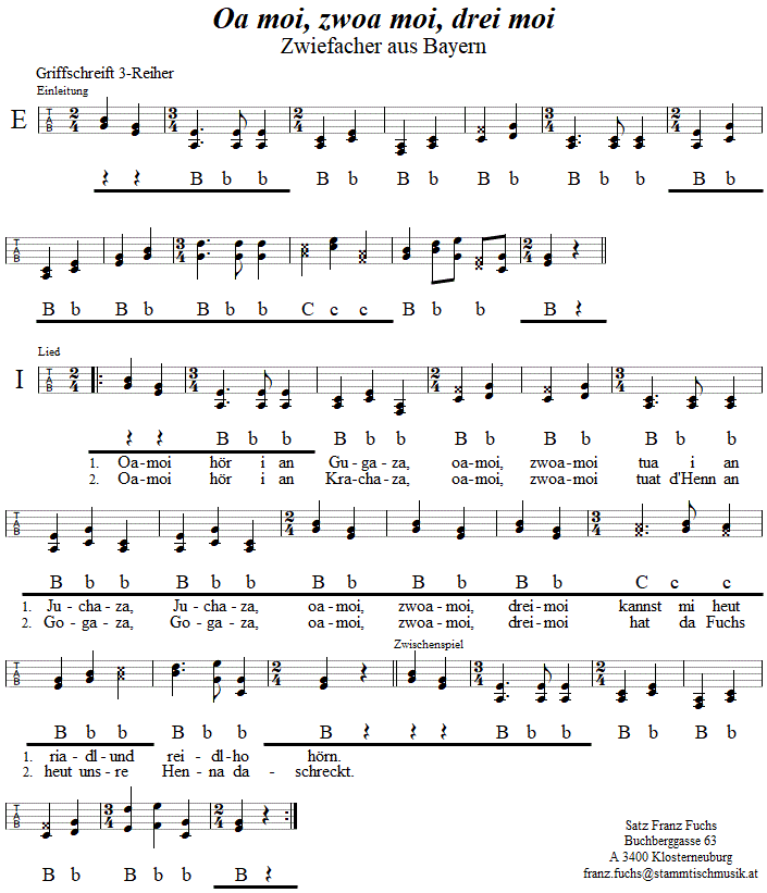 Oa moi, zwoa moi, drei moi Zwiefacher in Griffschrift fr Steirische Harmonika. 
Bitte klicken, um die Melodie zu hren.