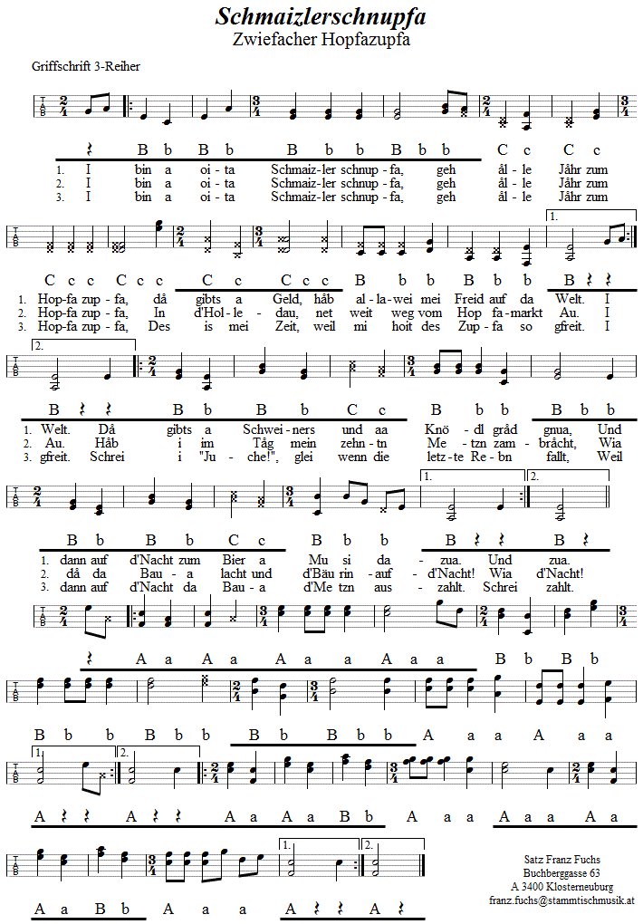 Schmaizlerschnupfa (Hopfazupfa), Zwiefacher in Griffschrift für Steirische Harmonika. 
Bitte klicken, um die Melodie zu hören.