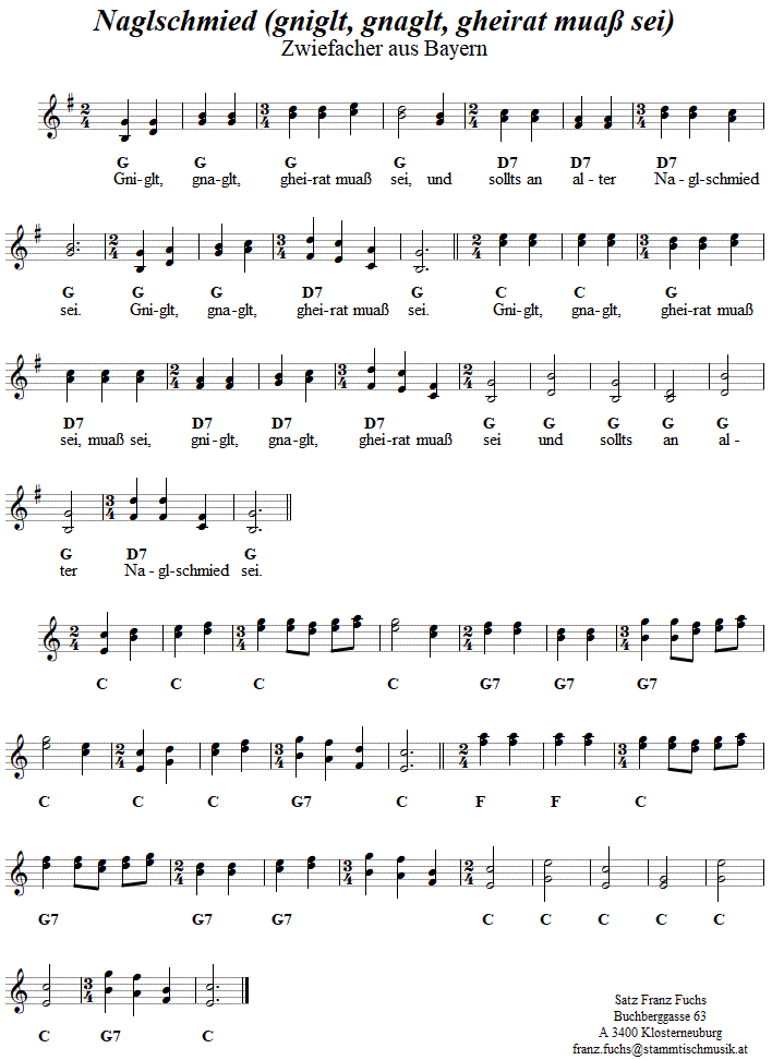 Naglschmied neu (gniglt, gnaglt, gheirat mua sei), Zwiefacher in zweistimmigen Noten. 
Bitte klicken, um die Melodie zu hren.